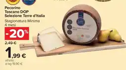 Carrefour Pecorino Toscano DOP Selezione Terre d’Italia offerta