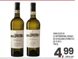 Eurospar VINI DOCG CORTEREGIA FIANO DI AVELLINO/GRECO DI TUFO offerta