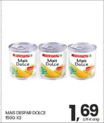 Eurospar MAIS DESPAR DOLCE offerta