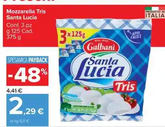 Carrefour Mozzarella Tris Santa Lucia offerta