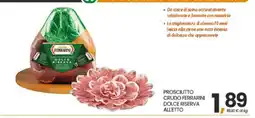 Eurospar PROSCIUTTO CRUDO FERRARINI DOLCE RISERVA ALIETTO offerta