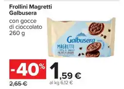 Carrefour Frollini Magretti Galbusera offerta