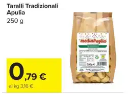 Carrefour Taralli Tradizionali Apulia offerta