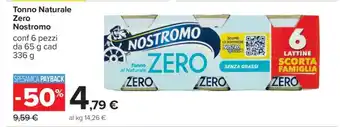 Carrefour Tonno Naturale Zero Nostromo offerta