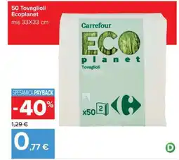 Carrefour 50 Tovaglioli Ecoplanet offerta