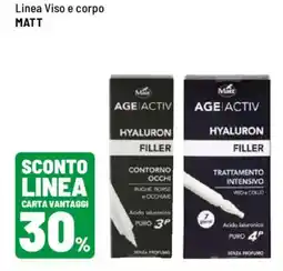 Iper La Grande Linea viso e corpo matt offerta