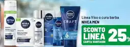 Iper La Grande Linea Viso o cura barba Nivea Men offerta