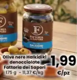 Interspar Olive nere Halkidiki denocciolate Fattoria dei Sapori offerta