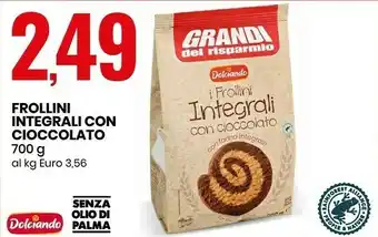 Eurospin I frollini integrali con cioccolato 700 g(ml) offerta