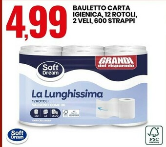 Eurospin Soft dream bauletto carta igienica, 12 rotoli, 2 veli, 600 strappi offerta