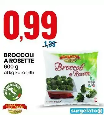 Eurospin Broccoli a rosette 600 g(ml) offerta
