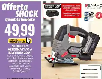 Eurospin Enkho seghetto alternativo a batteria 20 v offerta