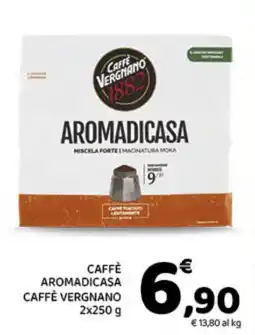 Conad Superstore Caffè aromadicasa caffè vergnano offerta