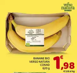 Conad Superstore Banane bio verso natura conad offerta