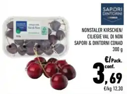 Conad City NONSTALER KIRSCHEN/ CILIEGIE VAL DI NON SAPORI & DINTORNI CONAD offerta