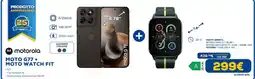 Euronics Motorola MOTO G77+ MOTO WATCH FIT offerta