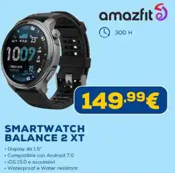 Euronics amazfit SMARTWATCH BALANCE 2 XT offerta