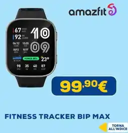 Euronics amazfit FITNESS TRACKER BIP MAX offerta