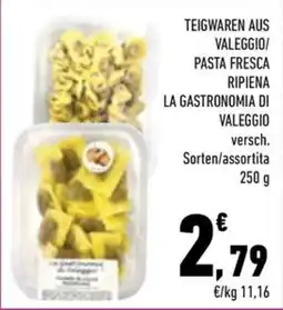Conad City TEIGWAREN AUS VALEGGIO/ PASTA FRESCA RPIENA LA GASTRONOMIA DI VALEGGIO offerta