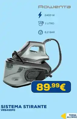 Euronics Rowenta Sistema Stirante offerta