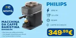 Euronics PHILIPS MACCHINA DA CAFFE BARISTINA offerta