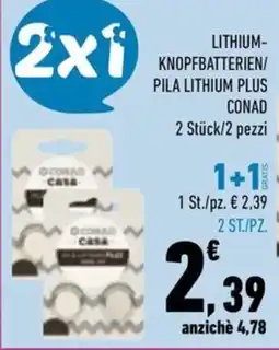 Conad City LITHIUM-KNOPFBATTERIEN/ PILA LITHIUM PLUS CONAD offerta