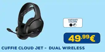 Euronics CUFFIE CLOUD JET - DUAL WIRELESS offerta