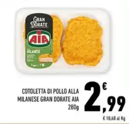 Conad Margherita Cotoletta di pollo alla milanese Gran Dorate AIA offerta