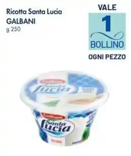 Galassia Ricotta Santa Lucia GALBANI offerta
