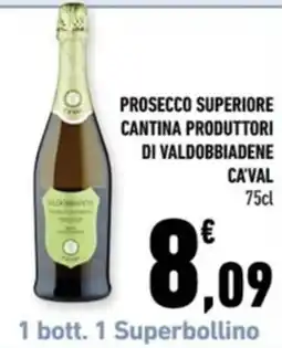 Conad Margherita Prosecco Superiore Cantina Produttori di Valdobbiadene Ca'Val offerta