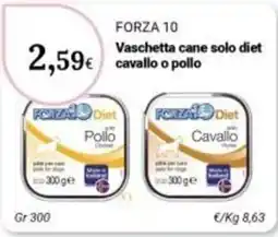 Re Mercato Lucrezia FORZA 10 Vaschetta cane solo diet cavallo o pollo offerta