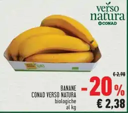 Conad City BANANE CONAD VERSO NATURA biologiche offerta