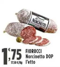 Rossotono Carrefour Fiorucci Norcinetto DOP offerta