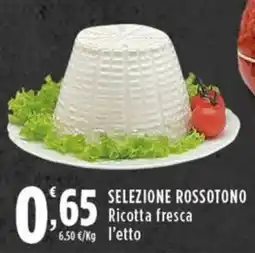 Rossotono Carrefour SELEZIONE ROSSOTONO Ricotta fresca offerta