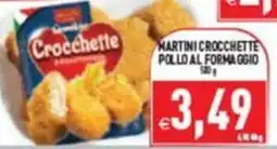 Supermercati Agorà Martini Crocchette Pollo al Formaggio offerta