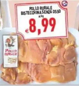 Supermercati Agorà Pollo Rurale Bistecchina Senza Osso offerta