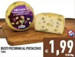 Supermercati Agorà BUSTI PECORINO AL PISTACCHIO offerta
