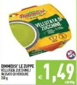 Supermercati Agorà Dimmidisi' le zuppe Vellutata zucchine / Rassato di verdure offerta
