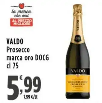 Rossotono Carrefour VALDO Prosecco marca oro DOCG offerta