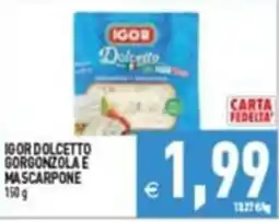 Supermercati Agorà IGOR DOLCETTO GORGONZOLA E MASCARPONE offerta