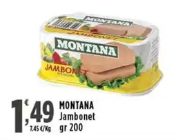 Rossotono Carrefour MONTANA Jambonet offerta