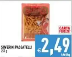 Supermercati Agorà Soverini Passatelli offerta