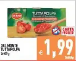 Supermercati Agorà DEL MONTE TUTTAPOLPA offerta
