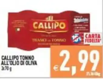 Supermercati Agorà CALLIPO TONNO ALL'OLIO DI OLIVA offerta