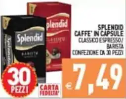 Supermercati Agorà Splendid Caffè' in capsule classico espresso/barista offerta