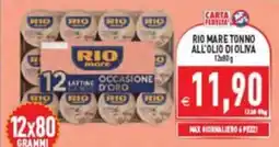 Supermercati Agorà RIO mare TONNO ALL'OLIO DI OLIVA offerta