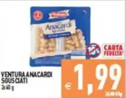 Supermercati Agorà Ventura Anacardi offerta
