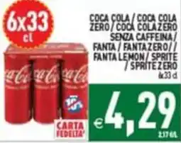 Supermercati Agorà Coca Cola / Coca Cola Zero / Coca Cola Zero Senza Caffeina / Fanta / Fanta Zero / Fanta Lemon / Sprite / Sprite Zero offerta