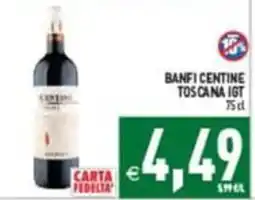 Supermercati Agorà Banfi Centine Toscana IGT offerta