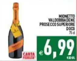 Supermercati Agorà Mionetto Valdobbiadene Prosecco Superiore DOCG offerta